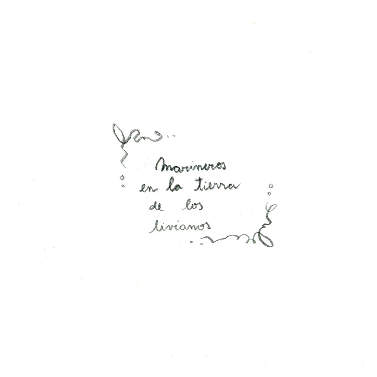 - marineros en la tierra de los livianos- page 2