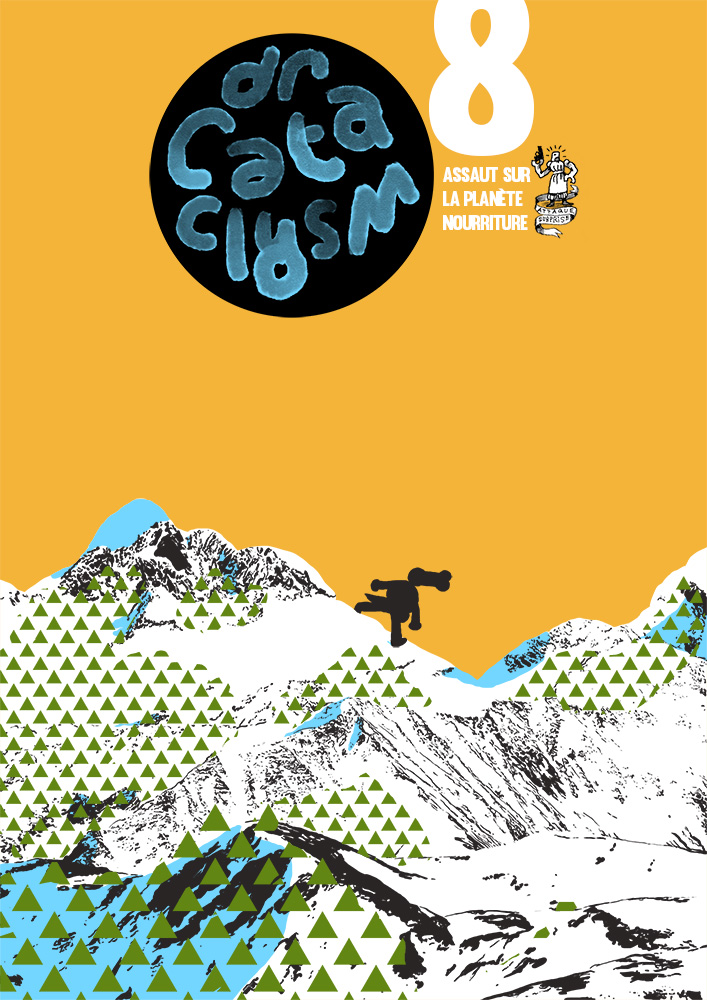 - Dr Cataclysm #8 : Assaut sur la Planète Nourriture- page 1