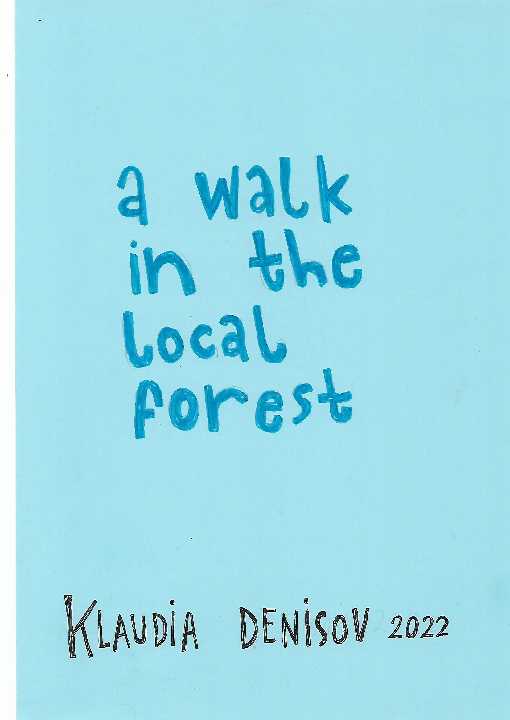 - a walk in the local forest- page 1