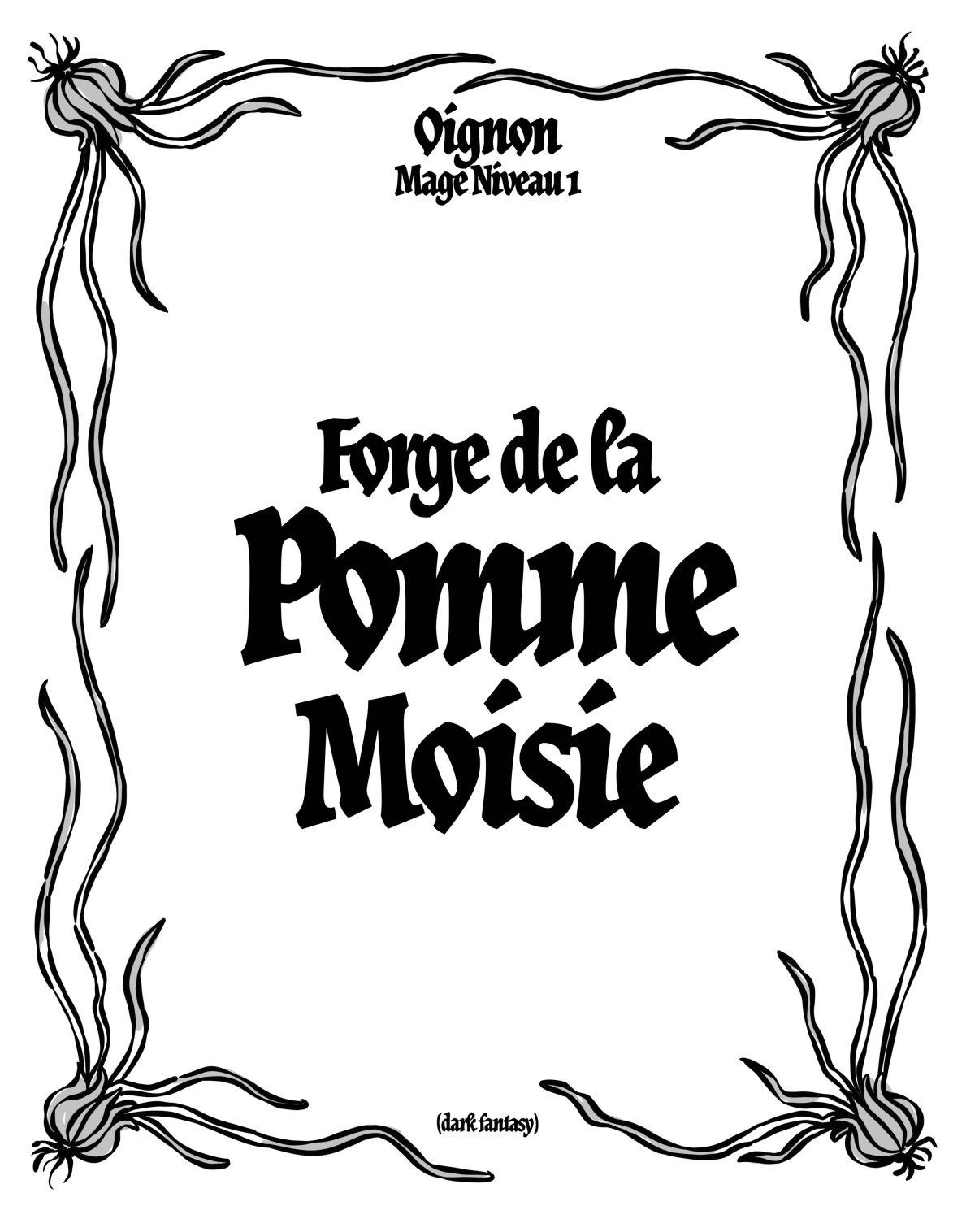 - Oignon, Mage Niveau 1 (dark fantasy)- page 147