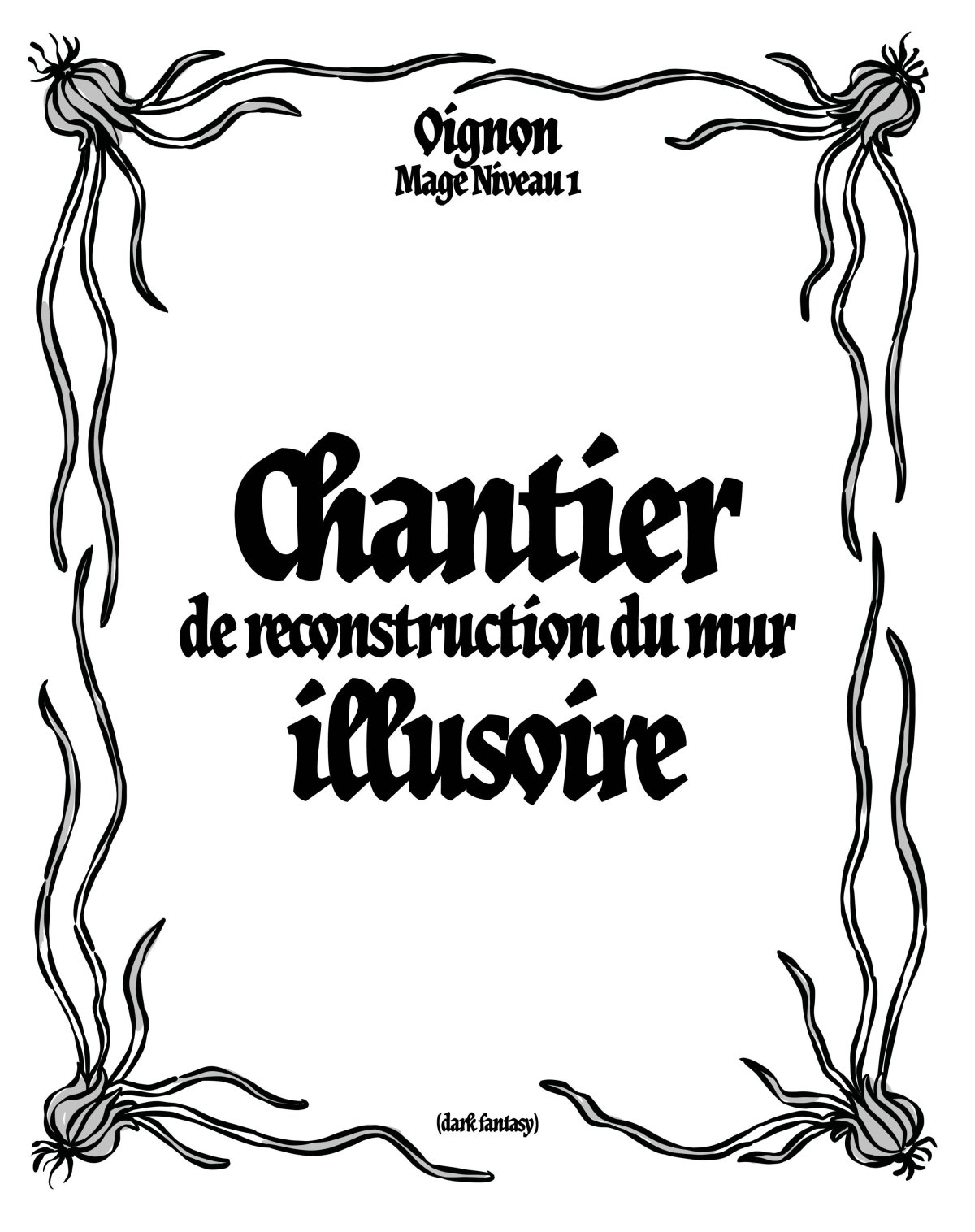 - Oignon, Mage Niveau 1 (dark fantasy)- page 173