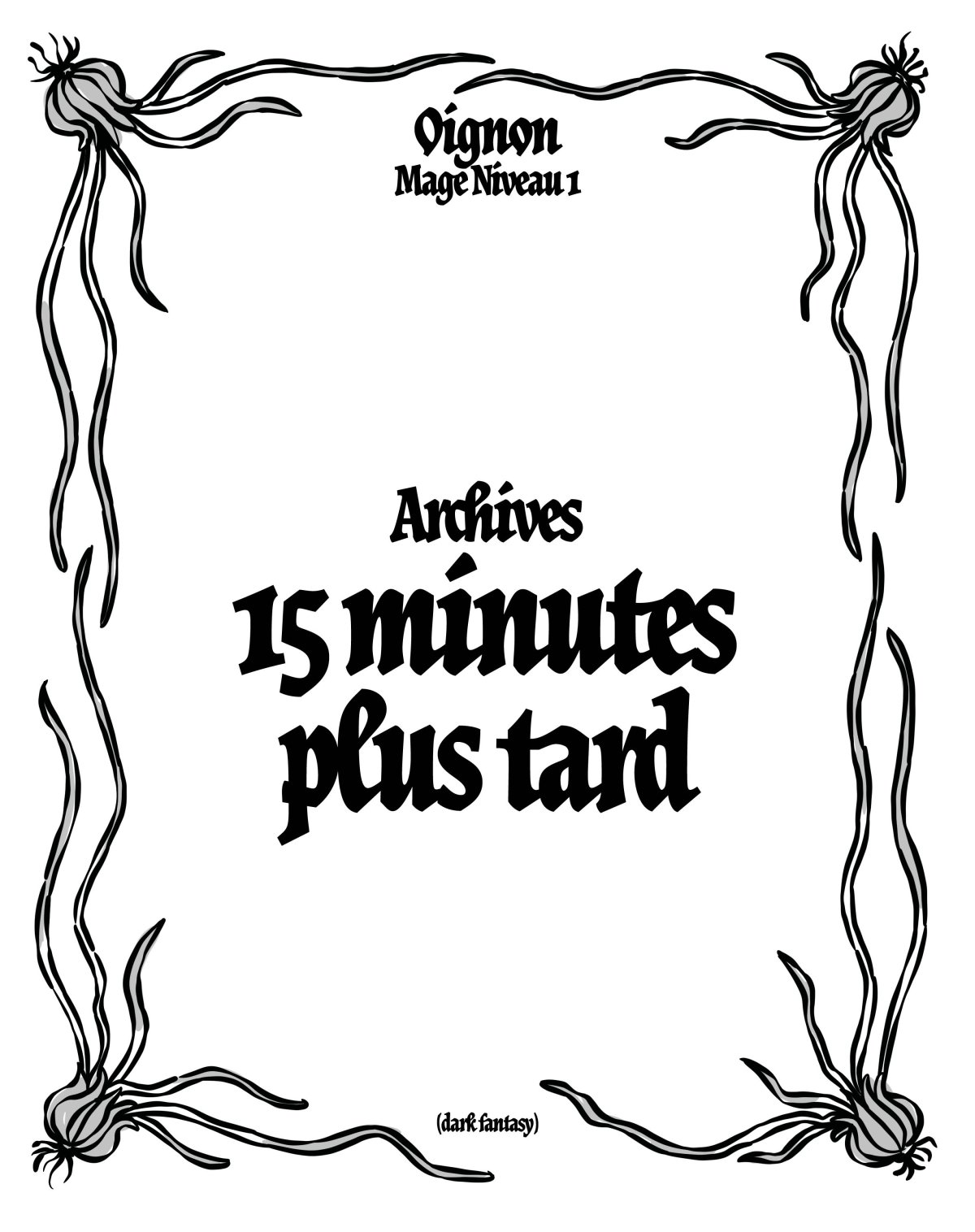 - Oignon, Mage Niveau 1 (dark fantasy)- page 191