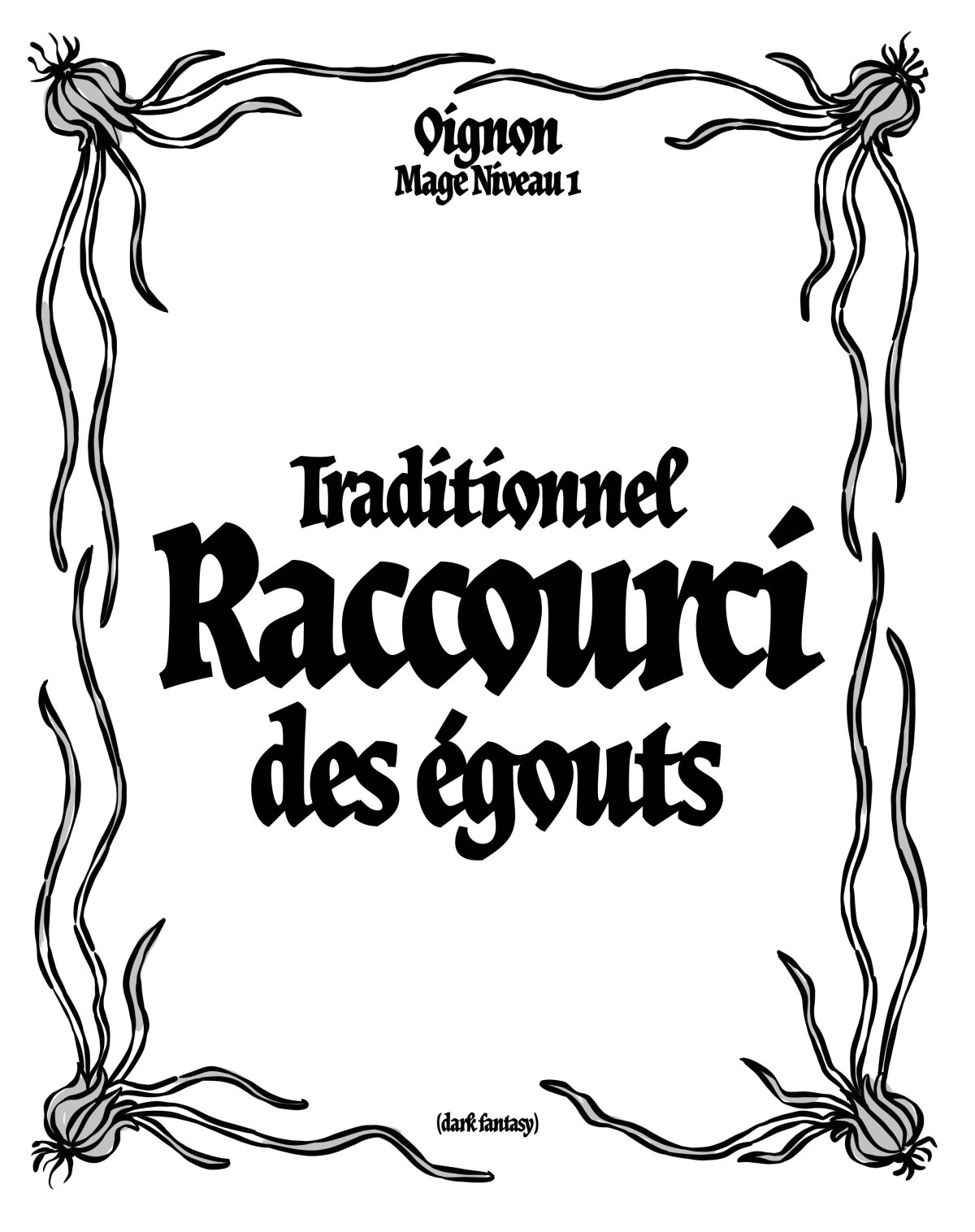 - Oignon, Mage Niveau 1 (dark fantasy)- page 66