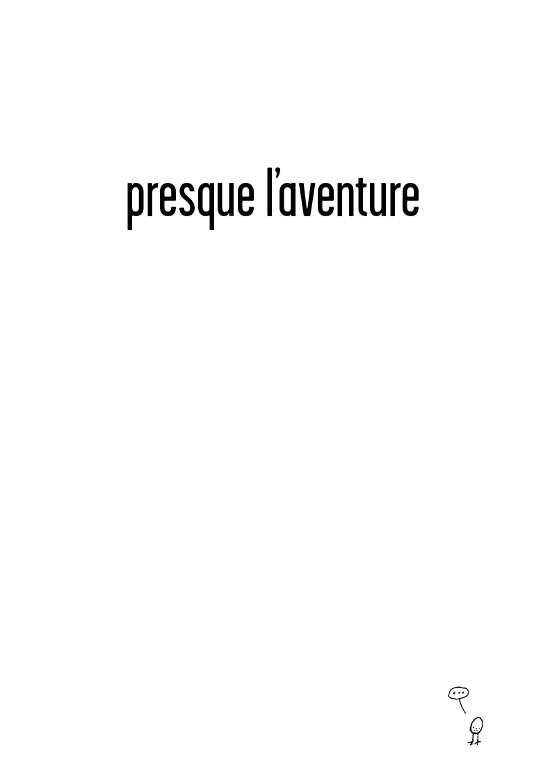 - Presque l'aventure- page 1