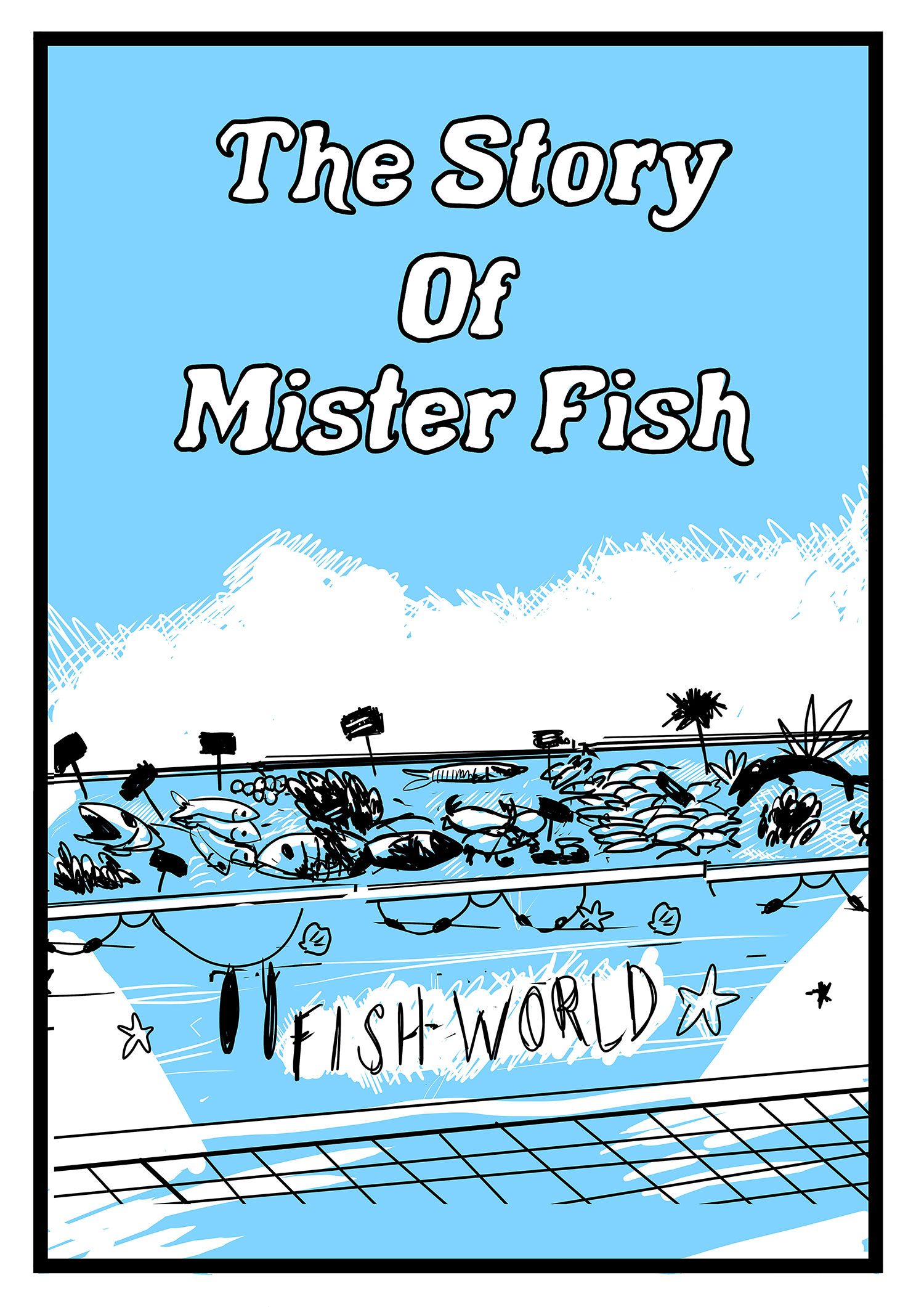 - The Story Of Mister Fish- page 1