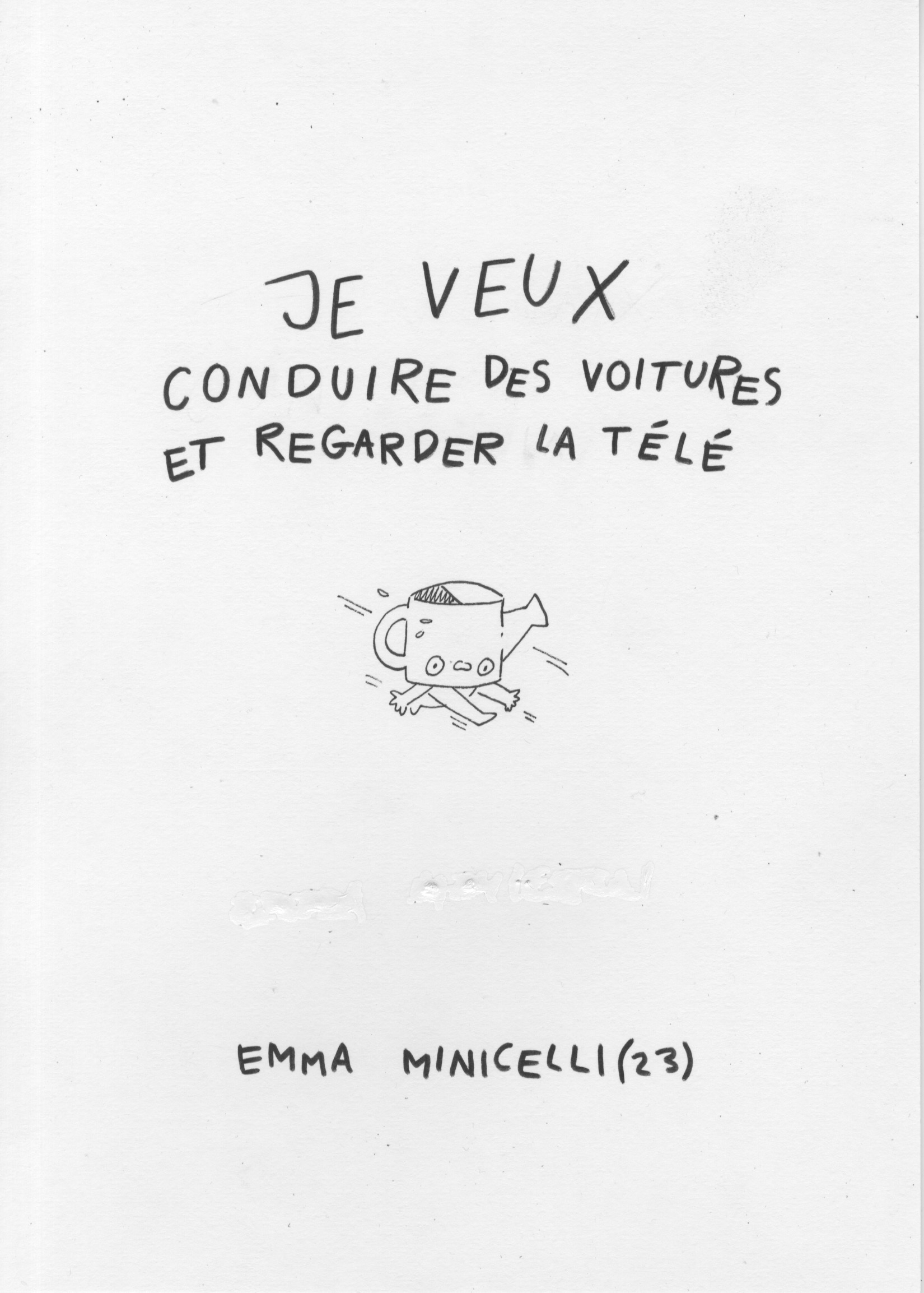 - Je veux conduire des voitures et regarder la télé- page 1