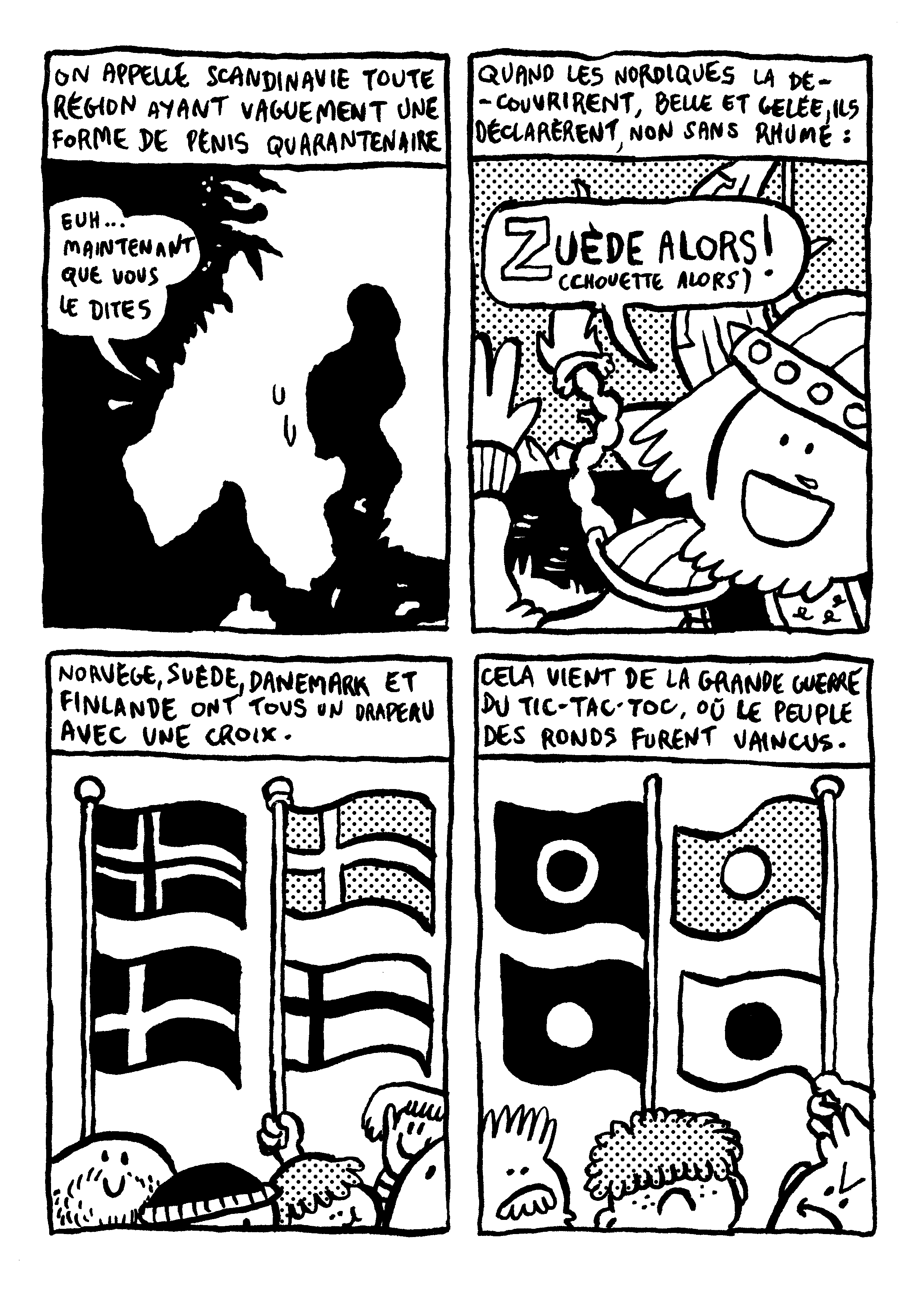 - Ne rien savoir sur tout plein de choses- page 14