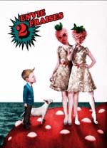 Envie de 2 Fraises par 