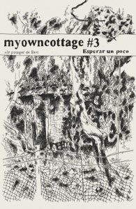 myowncottage #3 - Esperar un poco par 