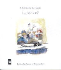 Le Mokafé par Garène