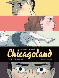 Chicagoland par Sacha Goerg