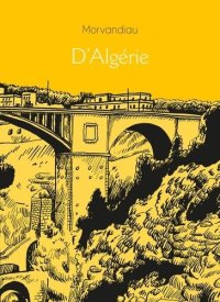D’Algérie par Morvandiau