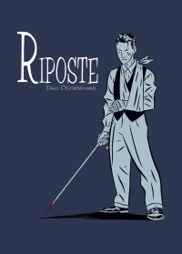 RIPOSTE par Dan CHRISTENSEN