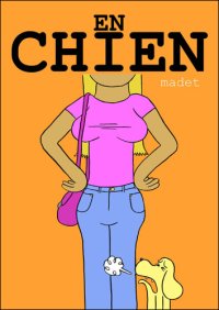 En chien By Madet