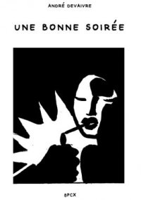 Une bonne soirée By André Devaivre