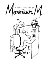 Il tempo smarrito di Monsieur M. par ANNA