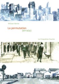 La permutation [errata] par William Henne