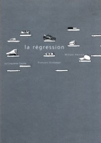La régression By William Henne