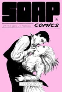 SOAP comics By Pascal Matthey