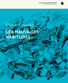 Les mauvaises habitudes par 