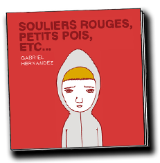 SOULIERS ROUGES, PETITS POIS, ETC...  By 