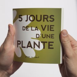 5 jours de la vie d’une plante par 