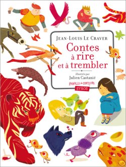Contes à rire et à trembler By 