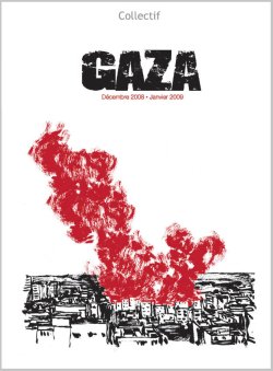GAZA, Decembre 2008/Janvier 2009 par 