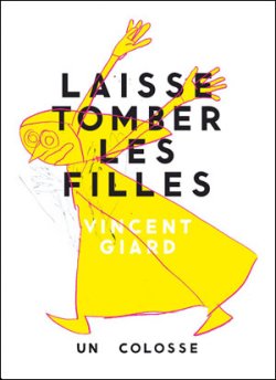 Laisse tomber les filles par 