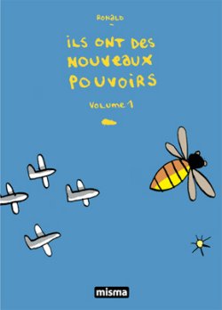 Ils Ont Des Nouveaux Pouvoirs, Volume 1 (2e édition) par 