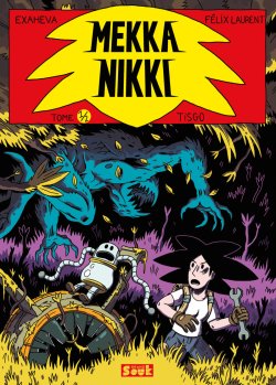 Mekka Nikki t.1&nbsp;: Lorunis par 