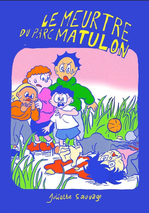 Sauvage Juliette - Le meurtre du Parc Matulonpage 1