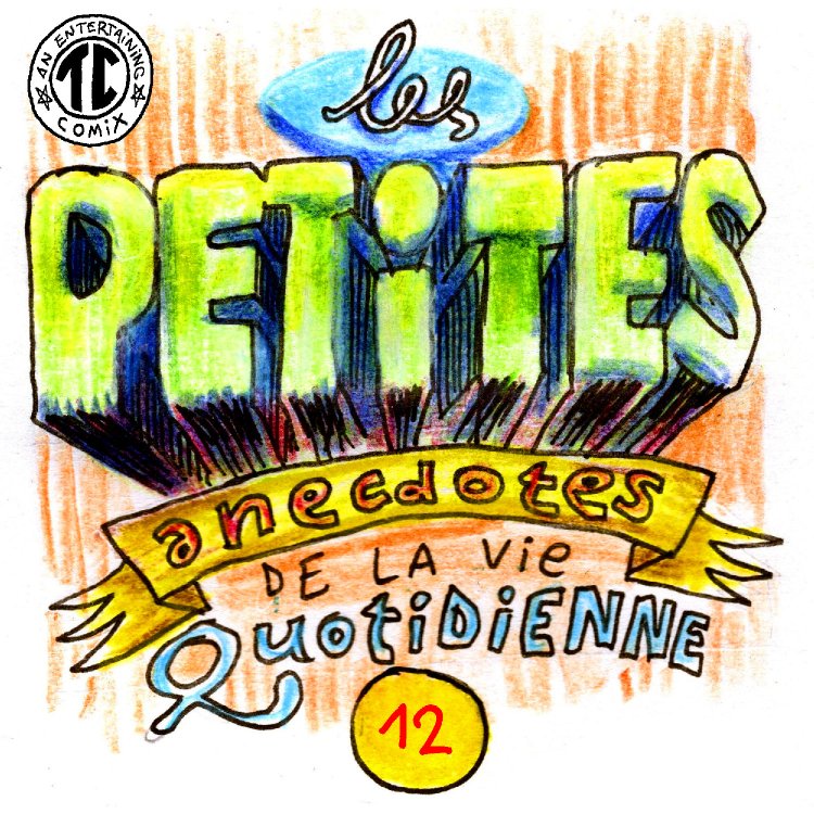 - Tom Cochien - Les petites anecdotes de la vie quotidiennepage 45
